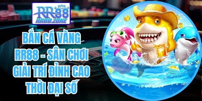 Bắn cá vàng