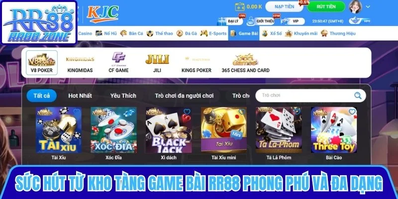 Sức hút từ kho tàng Game Bài RR88 phong phú và đa dạng
