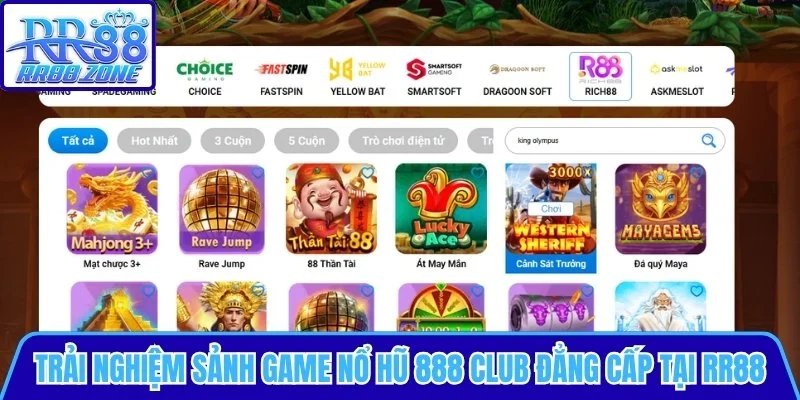 Trải nghiệm sảnh game nổ hũ 888 club đẳng cấp tại nhà cái RR88