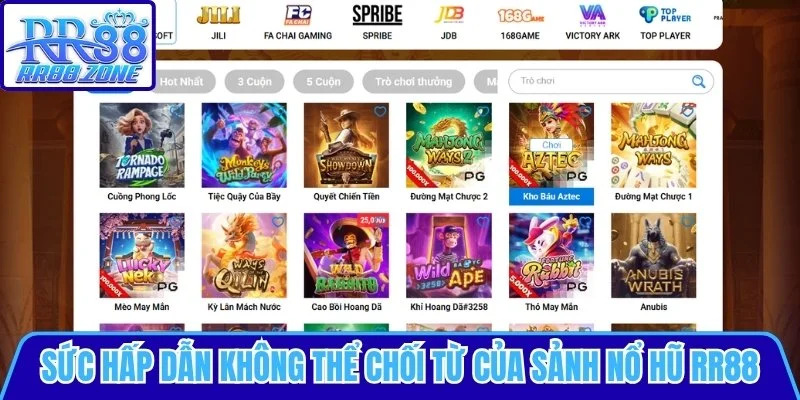 Sức hấp dẫn không thể chối từ của sảnh game Nổ Hũ RR88